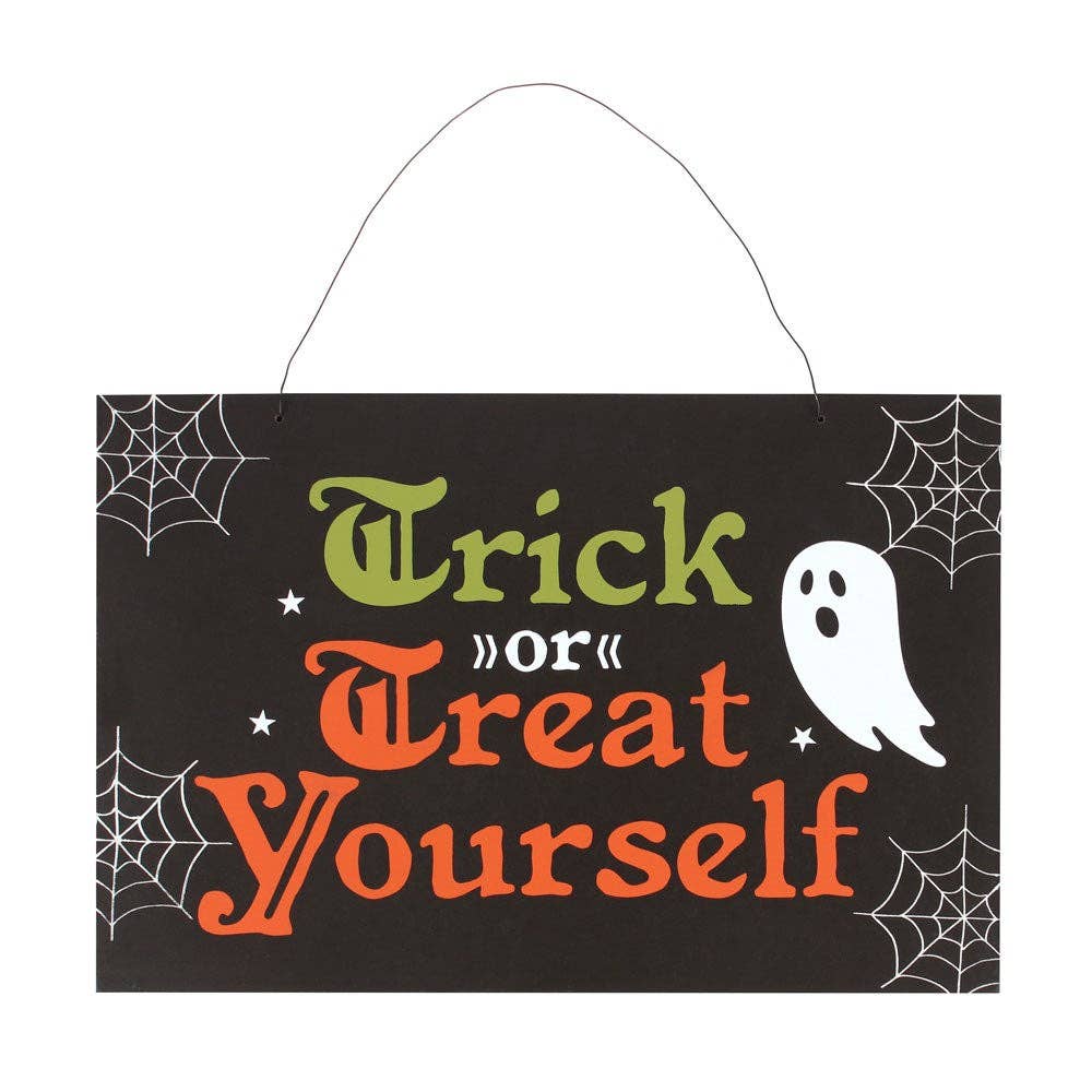 "Trick or Treat Yourself" Halloween-hængeskilt
